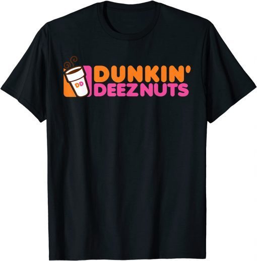 Dunkin Deez-Nuts Logo Official Shirt