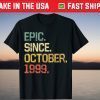 Epic Since October 1999 22 Years Old Gift Shirt