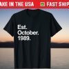 Est October 1989 Birthday 32th Birthday Official Shirt