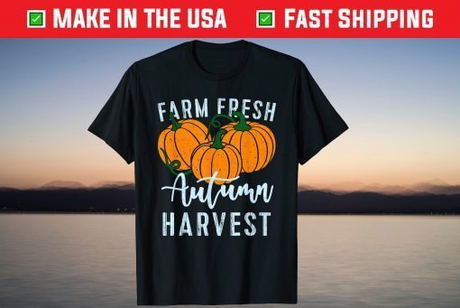 Farm Fresh Autumn Harvest Autumn Tee Shirt