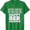 Filipino Christmas Happy Beer Months Unisex Shirt