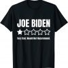 Funny Republicans Voter Anti Joe Biden One Star Rating Unisex Shirt