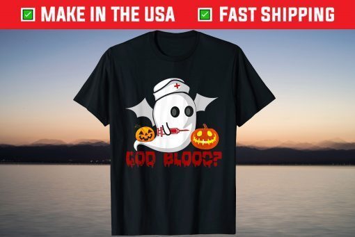 God Blood Funny Nurse Ghost Halloween Costume Tee Shirt