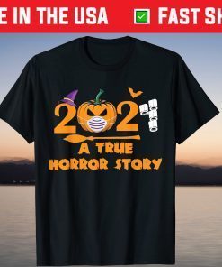 Halloween 2021 A True Horror Story Quarantine Costume Tee Shirt