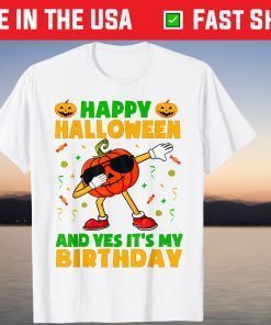 Halloween Birthday Shirt It's My Birthday On Halloween Day T-Shirt