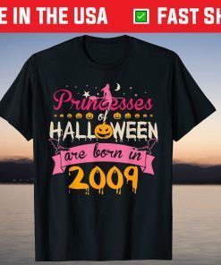 Halloween Princess Born In 2009 Birthday Tee Shirt