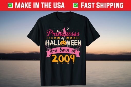 Halloween Princess Born In 2009 Birthday Tee Shirt