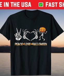 Halloween Skeleton Peace Love Halloween with Scary Pumpkin T-Shirt