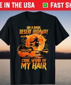 Halloween Witch Riding Brooms On A Dark Desert Highways T-Shirt