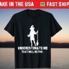 Halloween Witch Scary Spooky Horror Underestimate Me Gift Shirt