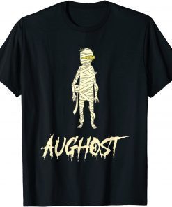 Halloween in August Halloween GHOST 2021 Shirt