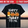 Happy Boo-thday To Me Halloween Pumpkin Birthday Tee Shirt