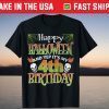 Happy Halloween And Yes It's My 4th Birthday Shirt