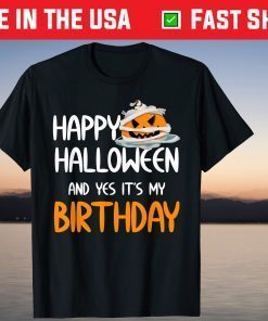 Happy Halloween It's My Birthday October 31 Pumpkin Classic T-Shirt