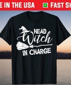 Head Witch In Charge Happy Halloween Tee Shirt