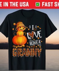 I Love Being A Granny Pumpkin Man Fall T-Shirt