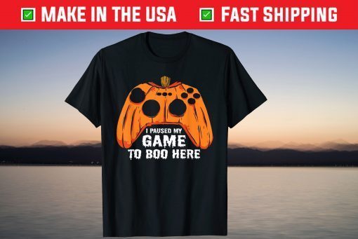 I Paused My Game To Boo Here Pumpkin Gamer Halloween Tee Shirt