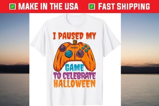 I Paused My Game To Celebrate Halloween Costume Tee Shirt