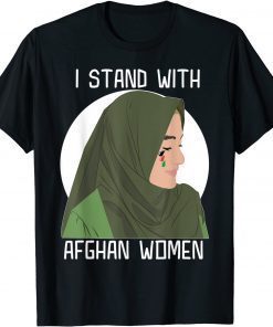 I Support Afghan Women - Afghanistan Country Us 2021 Shirt