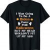 I Was Going To Be A Biden Voter For Halloween 2021 Shirt