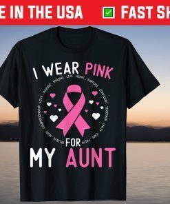 I Wear Pink For My Aunt Breast Cancer Support Niece Nephew Tee Shirt