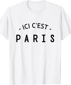 ICI C'EST PARIS Here is Paris Limited T-Shirt