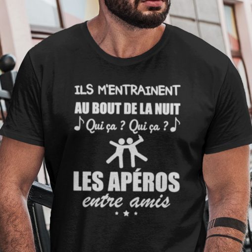 Ils M’Entrainent Au Bout De La Nuit Qui Ca Unisex Shirt