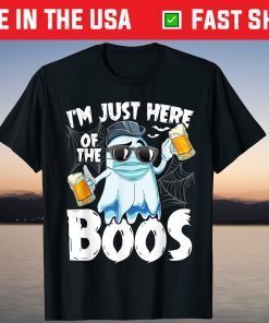 I'm Just Here For The Boos Ghost Halloween Tee Shirt