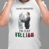 I’m Not Perverted Just Italian Cuomo Kisses Liberty State Unisex Shirt