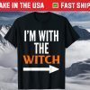 I'm With The Witch Halloween Cute Couple Costume Shirt