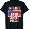 Impeach Biden Kamala Harris Nancy Pelosi Democrat DNC GOP 46 Us 2021 Shirt
