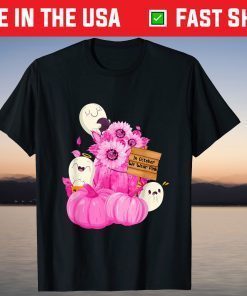 In October We Wear Pink Pumpkin, Ghost and Flower T-Shirt