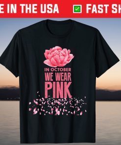 In October We Wear Pink T-Shirt