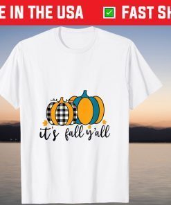 It's Fall Yall Tee Shirt