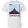 Las pendejadas 2021 Gift ShirtLas pendejadas 2021 Gift Shirt