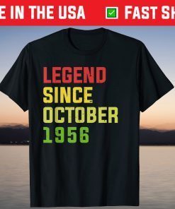 Legend Since October 1956 65th birthday T-Shirt