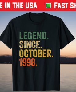 Legend Since October 1998 23rd Birthday 23 Years Old Tee Shirt