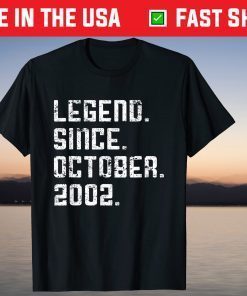 Legend Since October 2002 19th Birthday 19 Years Old Gift Shirt