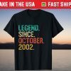 Legend Since October 2002 19th Birthday 19 YeLegend Since October 2002 19th Birthday 19 Years Old Gift Shirtars Old Gift Shirt