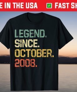 Legend Since October 2008 13 Years Old 2021 Shirt