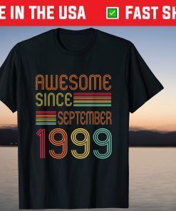 Legend Since September 1999 22nd Birthday 22 Years Old Us 2021 Shirt