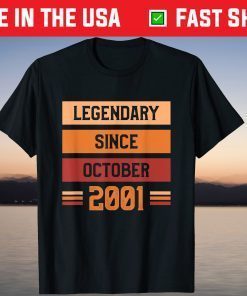 Legendary Since October 2001 Birthday 20 Years Old Tee Shirt