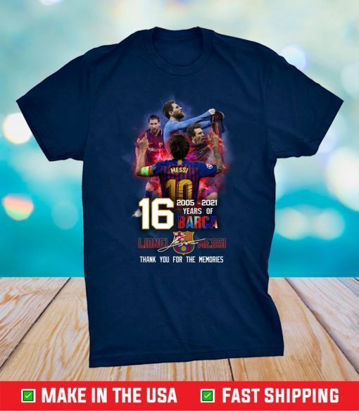 Messi Thank You For The Memories 2021 Tee Shirt