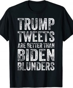 Love Trump Mean Tweet Better Biden Blunder Gas Price Policy Unisex Shirt