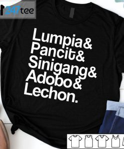 Lumpia Pancit Sinigang Adobo Lechon Unisex Shirt
