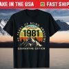 Made in 1981 Born October 1981 40th Birthday Quarantine Unisex Shirt