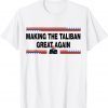 Making The Taliban Great Again - Joe Biden 2021 Shirt