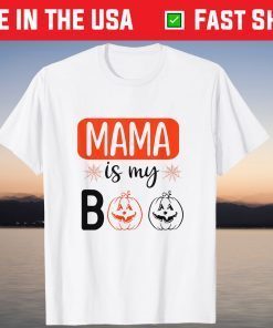 Mama Is My Boo Mom Mother Halloween Costume Tee Shirt