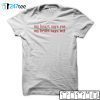 My Heart Says Yes My Brain Says Wtf Gift Shirt