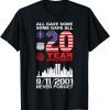 Never Forget 911 20th Anniversary Patriot Day 2021 Limited Shirt